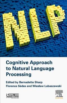 Cognitive Approach to Natural Language Processing (en Inglés)