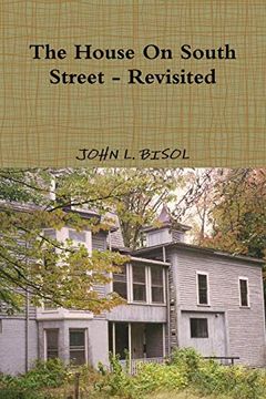 portada The House on South Street - Revisited (en Inglés)