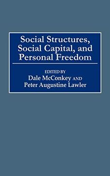 portada Social Structures, Social Capital, and Personal Freedom (en Inglés)