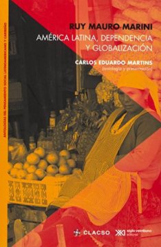 portada America Latina. Dependencia y Globalizacion