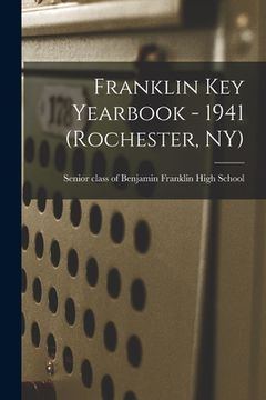portada Franklin Key Yearbook - 1941 (Rochester, NY) (en Inglés)