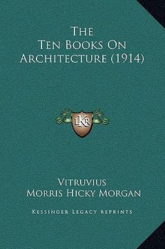 portada the ten books on architecture (1914) (en Inglés)
