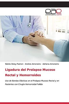 portada Ligadura del Prolapso Mucoso Rectal y Hemorroides
