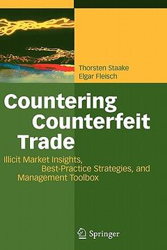 portada countering counterfeit trade: illicit market insights, best-practice strategies, and management toolbox (en Inglés)