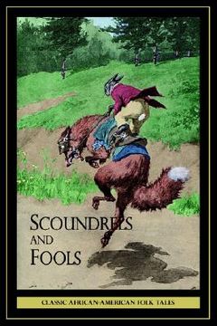 portada scoundrels and fools (en Inglés)