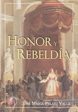 portada Honor y rebeldía (Novela)