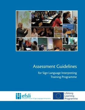 portada Assessment Guidelines for Sign Language Interpreting Training Programmes (Paperback) (in English)