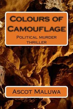 portada Colours of Camouflage: Political Murder Thriller (en Inglés)
