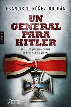 portada Un General Para Hitler (in Spanish)