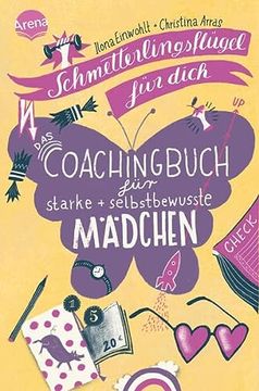 portada Schmetterlingsflügel für Dich: Das Coachingbuch für Starke und Selbstbewusste Mädchen (in German)