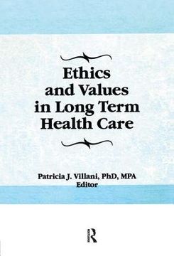 portada Ethics and Values in Long Term Health Care (en Inglés)