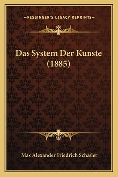 portada Das System Der Kunste (1885) (in German)