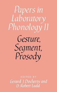 portada Gesture, Segment, Prosody Hardback: V. 2 (Papers in Laboratory Phonology) (en Inglés)