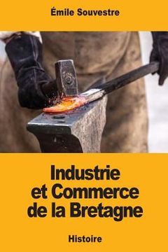 portada Industrie et Commerce de la Bretagne (en Francés)
