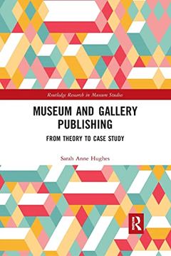 portada Museum and Gallery Publishing (Routledge Research in Museum Studies) (en Inglés)