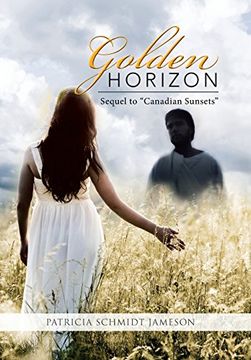portada Golden Horizon: Sequel to "Canadian Sunsets"