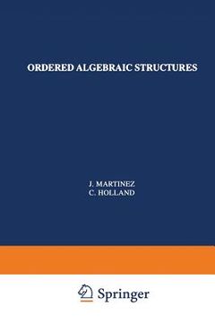 portada Ordered Algebraic Structures: The 1991 Conrad Conference (in English)