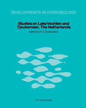 portada Studies on Lake Vechten and Tjeukemeer, the Netherlands: 25th Anniversary of the Limnological Institute of the Royal Netherlands Academy of Arts and S (en Inglés)