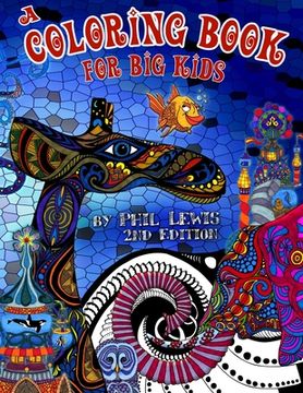 portada A Coloring Book for Big Kids - 2nd Edition (en Inglés)