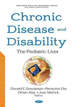 portada Chronic Disease and Disability: The Pediatric Liver (in English)