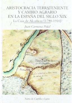 portada Aristocracia Terrateniente y Cambio Agrario España Sig. Xix (in Spanish)