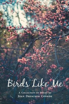 portada Birds Like Me (en Inglés)