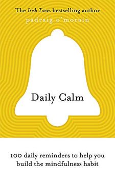portada Daily Calm: 100 Daily Reminders to Help you Build the Mindfulness Habit 