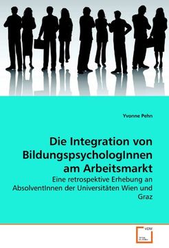portada Die Integration von Bildungspsychologinnen am Arbeitsmarkt (en Alemán)
