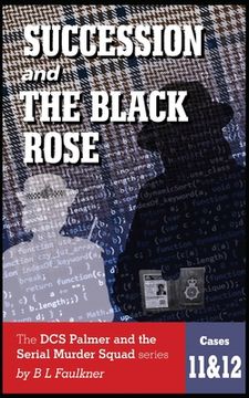 portada SUCCESSION and THE BLACK ROSE (in English)