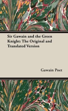 portada Sir Gawain and the Green Knight;The Original and Translated Version