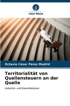portada Territorialität von Quellensteuern an der Quelle (en Alemán)