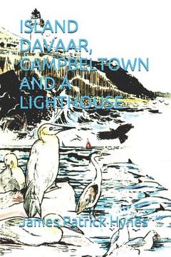 portada Island Davaar, Campbeltown and a Lighthouse (en Inglés)