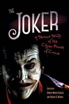 portada The Joker: A Serious Study of the Clown Prince of Crime (in English)