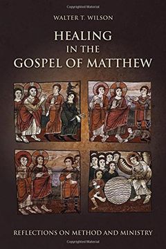 portada Healing in the Gospel of Matthew (en Inglés)