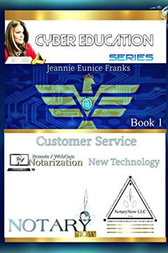 portada Customer Service, Technology, and Online Notarization (in English)