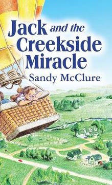 portada Jack and the Creekside Miracle (en Inglés)