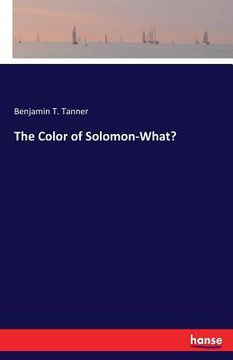 portada The Color of Solomon-What? (en Inglés)