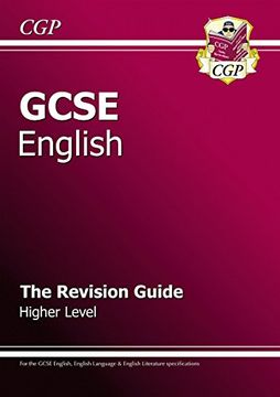 portada Gcse English: The Revision Guide: For Gcse English and Gcse English Literature: Higher Level (en Inglés)