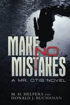 portada Make No Mistakes: A Mr. Otis Novel (Volume 1)