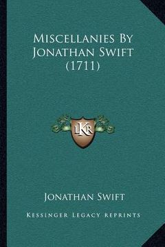 portada miscellanies by jonathan swift (1711) (en Inglés)