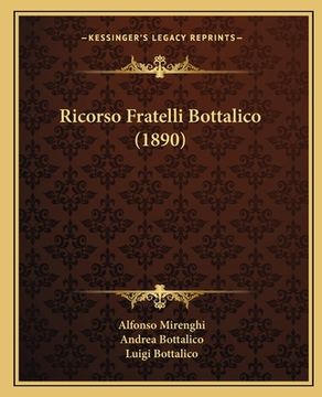 portada Ricorso Fratelli Bottalico (1890) (in Italian)