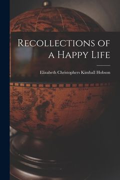 portada Recollections of a Happy Life