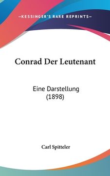 portada Conrad Der Leutenant: Eine Darstellung (1898) (in German)