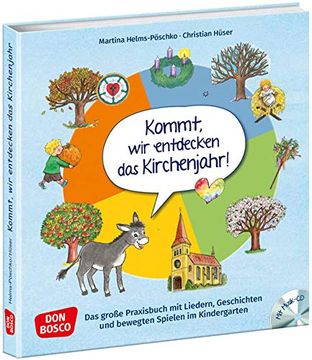 portada Kommt, wir Entdecken das Kirchenjahr, m. Audio-Cd (in German)