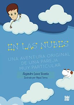 portada En las Nubes. Una Aventura Original de una Pareja muy Particular (in Spanish)