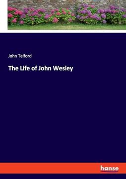 portada The Life of John Wesley