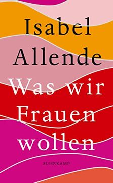 portada Was wir Frauen Wollen (Suhrkamp Taschenbuch) (en Alemán)
