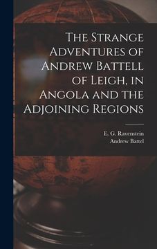 portada The Strange Adventures of Andrew Battell of Leigh, in Angola and the Adjoining Regions (in English)