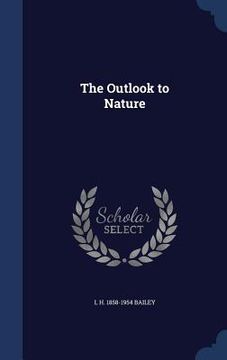 portada The Outlook to Nature (en Inglés)