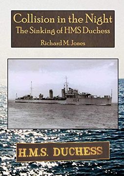 portada Collision in the Night - the Sinking of hms Duchess (en Inglés)